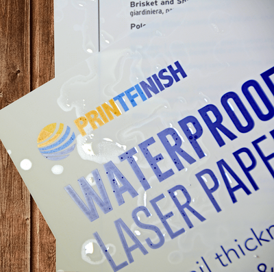 PrintFinish waterproof synthetic laser paper with water beading on the sheet