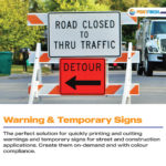 WARNING-Temporary-Signs-trafficworks-traffic-sign-printer-solution-from-roland-dga-by-printfinishcom